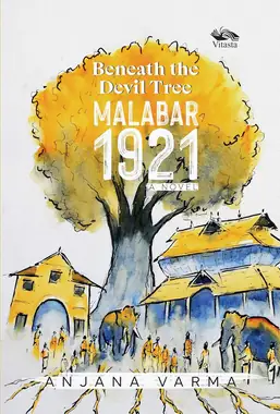 Book cover: Beneath the Devil Tree: Malabar 1921