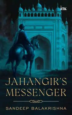 Book cover: Jahangir’s Messenger