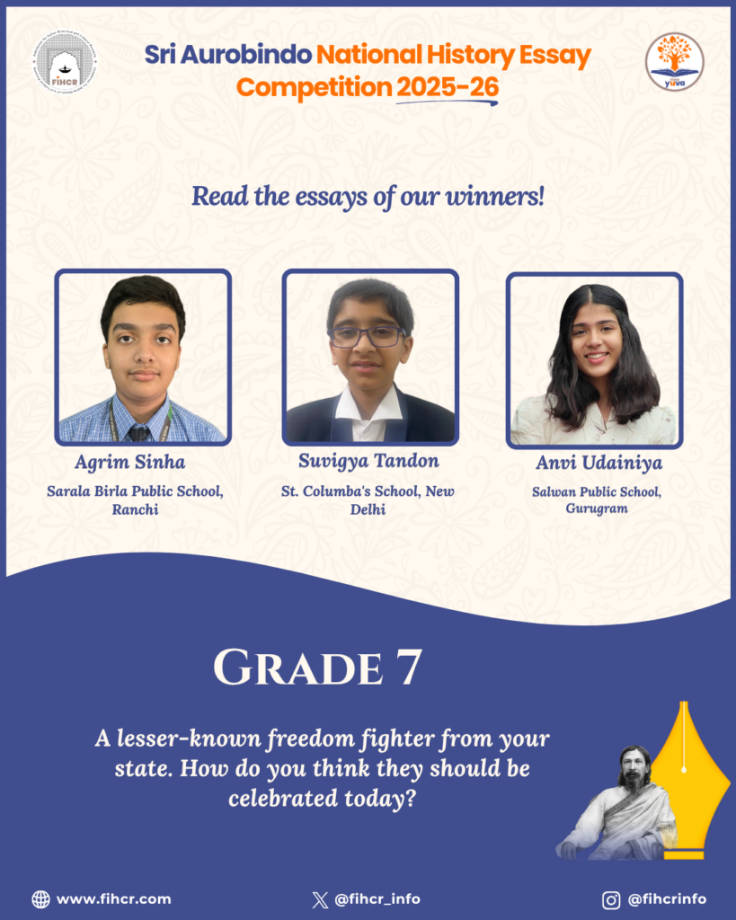 Grade 7 winners of the Sri Aurobindo National History Essay Competition 2025-26: Agrim Sinha, Supriya Tandon, and Anvi Udainiya.