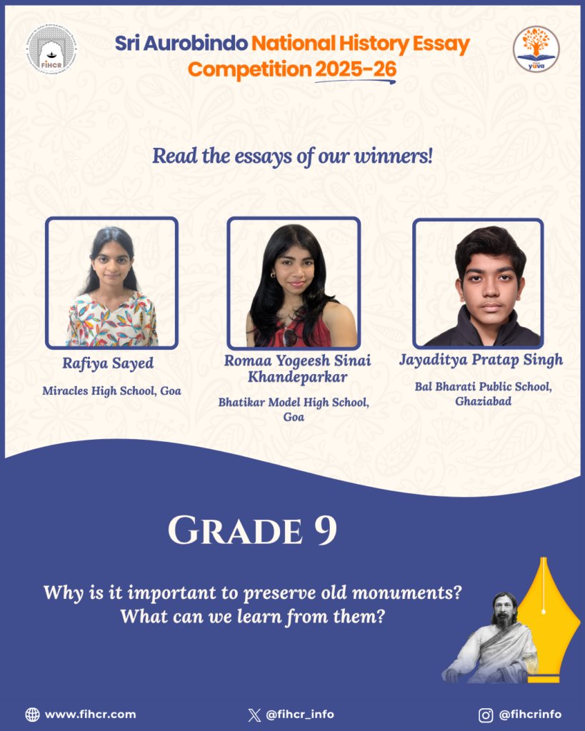 Grade 9 winners of the Sri Aurobindo National History Essay Competition 2025-26: Rafiya Sayed, Romaa Yogeesh Sinai Khandeparkar, and Jayaditya Pratap Singh.